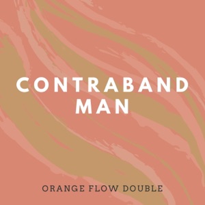 Contraband Man - Single