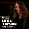 Hey, Ma - triple j Like A Version by The Vanns iTunes Track 1