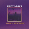 Dirty Looks - Single