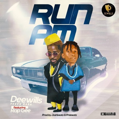 Run Am (feat. Rap Gee) - Single