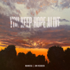 You Keep Hope Alive - EP - Mandisa & Jon Reddick