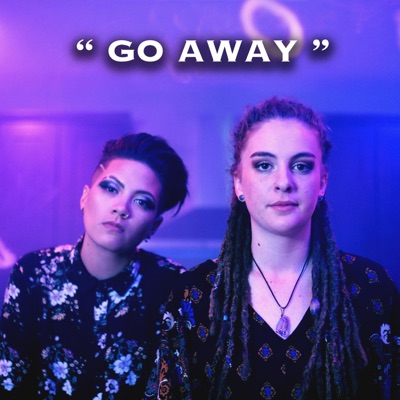 Go Away (feat. Heather DeSanctis) - Single