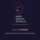 I Am a Woman (Miss SA 2020 Theme) artwork