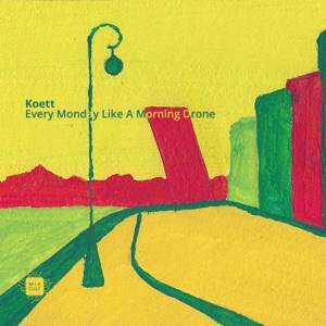 Every Monday Like a Morning Drone - EP