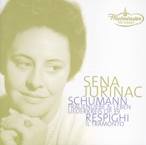 Schumann: Frauenliebe und leben, Op. 42 & Liederkreis, Op. 39 and Respighi: Il Tramonto