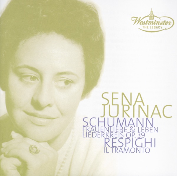 Schumann: Frauenliebe und leben, Op. 42 & Liederkreis, Op. 39 and Respighi: Il Tramonto