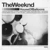 Stream & download House of Balloons (Original)