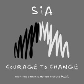 Courage to Change (From the Motion Picture "Music") artwork