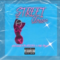 Street Classic (feat. Thatizzro & HB Steph) - Single - iitzriddell