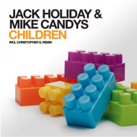 Jack Holidays & Mike Candys - Children