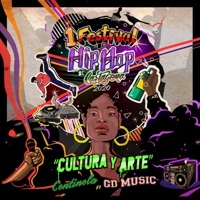Festival Hip Hop Cartagena - Cultura y Arte (feat. gd music) - Single