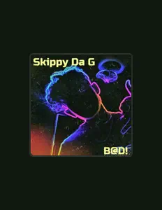 聆聽 Skippy Da G、觀看音樂影片、閱讀小傳、查看巡演日期等！