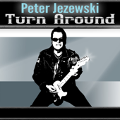 Turn Around - Peter Jezewski