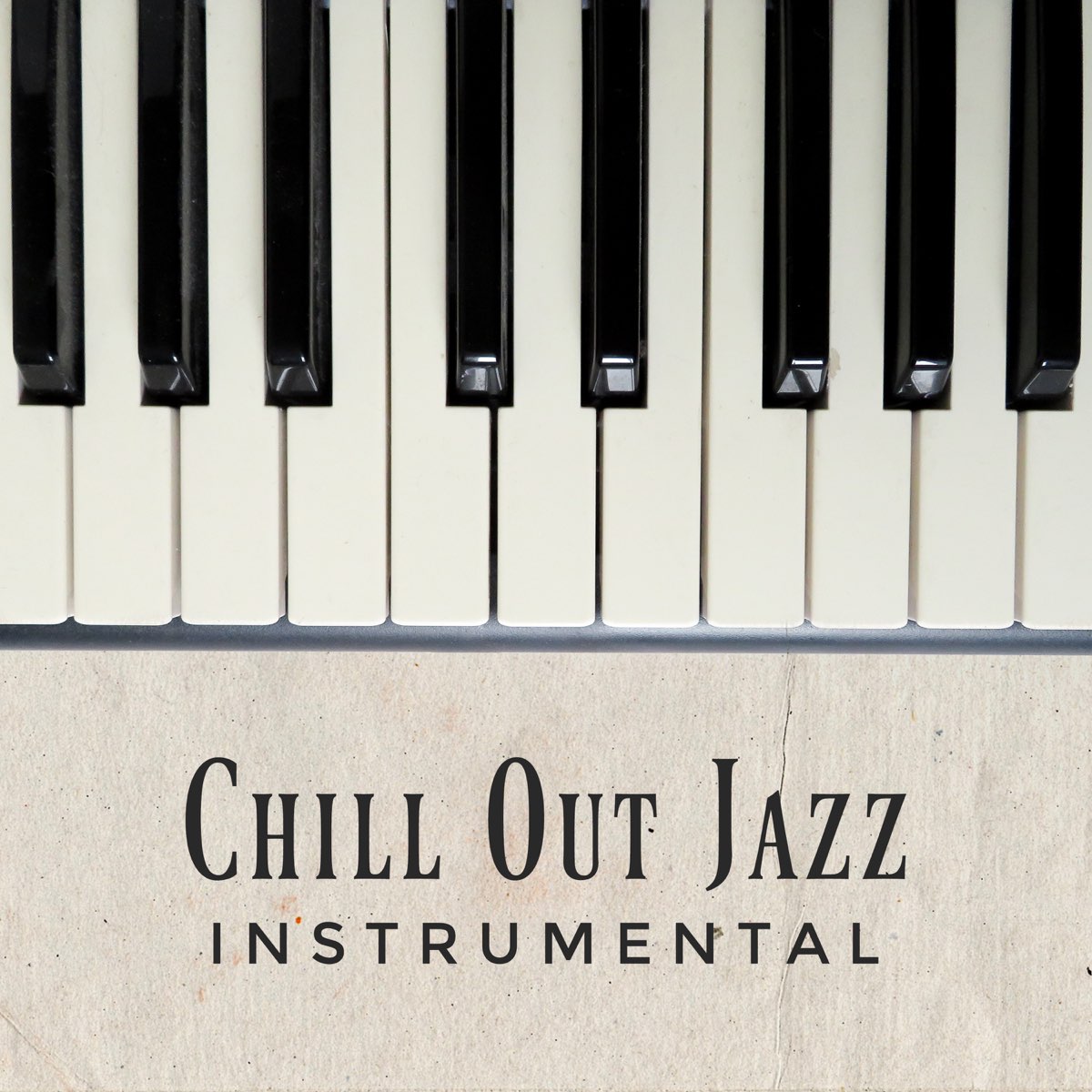 Chill Out Jazz Instrumental: Best Piano Music 2019, Background Sounds for  Lovers & Night Date, Total Relaxation de Amazing Chill Out Jazz Paradise en  Apple Music