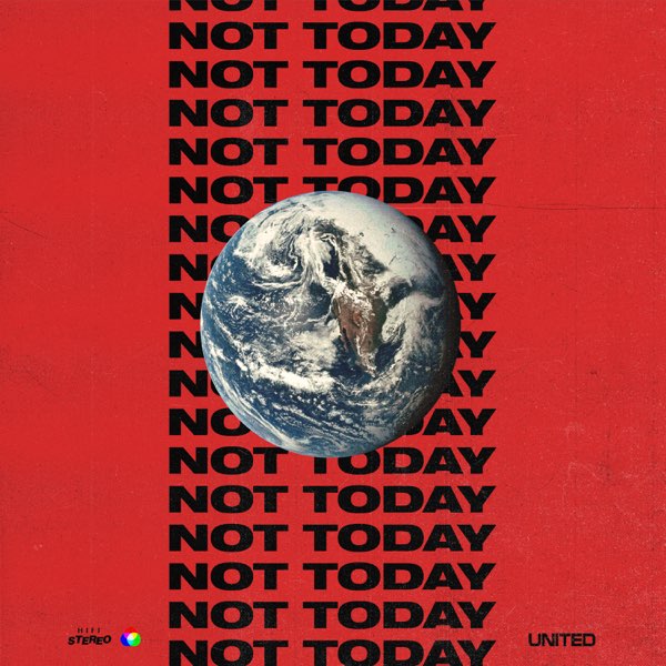 Not Today - Single by Hillsong UNITED on Apple Music