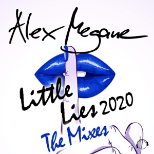 Little Lies 2020 (The Mixes) [Remixes] - EP