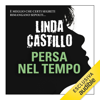 Persa nel tempo: Kate Burkholder 4.5 - Linda Castillo