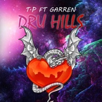 Dru Hills (feat. Garren) - Single - T.P Total Props
