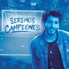 Seremos Campeones - Single