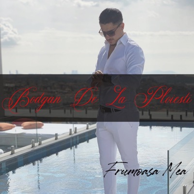 Bogdan DLP - Frumoasa Mea