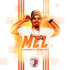 Mel (feat. Juninho Love) - Single