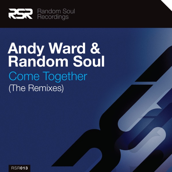 Come Together (The Remixes) - Single