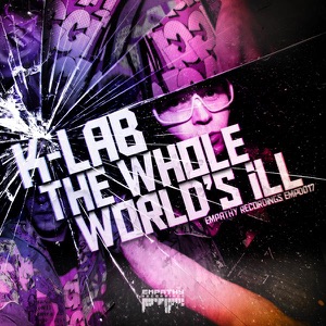 The Whole World's Ill - EP