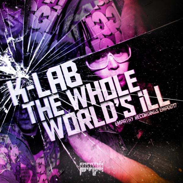 The Whole World's Ill - EP