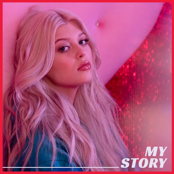 My Story - Single - Loren Gray