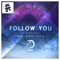 Follow You (VIP Mix) [feat. Danyka Nadeau] - Au5 lyrics
