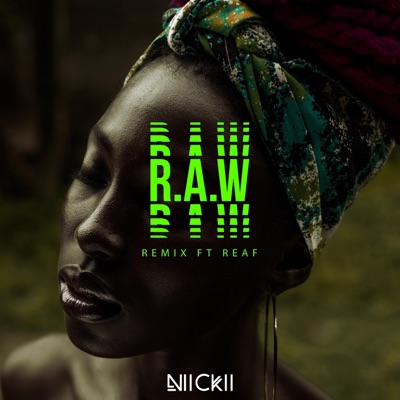 R.A.W (feat. Reaf) [Real African Woman] [German remix] - Single