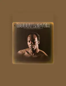 Listen to Bobby Lester, watch music videos, read bio, see tour dates & more!