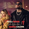 PAOLA PEZONE - Te voglio troppo bene (feat. Marco Calone)