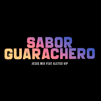 Sabor Guarachero - Single