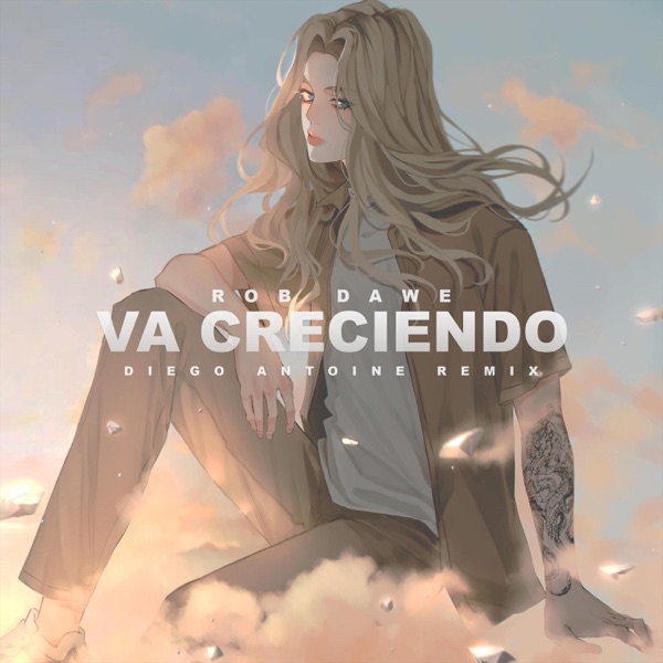 Va Creciendo (Diego Antoine Remix) - Single