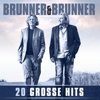 Weil dein Herz dich verrät (Neuaufnahme) - Brunner & Brunner