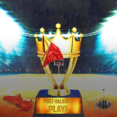 Most Valuable Playa - Single