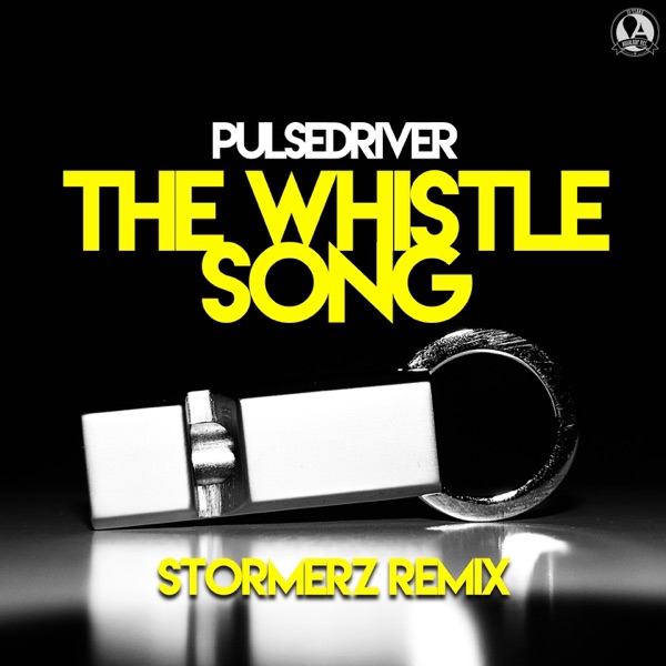 The Whistle Song (Stormerz Remix) - Single