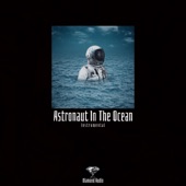 Astronaut in the Ocean (Instrumental) artwork