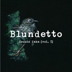Blundetto - Shameless
