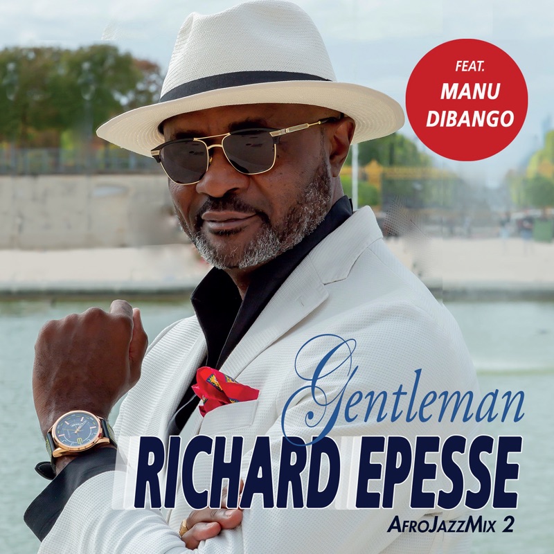 Gentleman (feat. Manu Dibango) [Afrojazzmix 2]