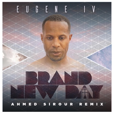Brand New Day (Ahmed Sirour Remix) - Single