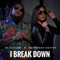 I Break Down - Savannah Dexter & FJ Outlaw lyrics
