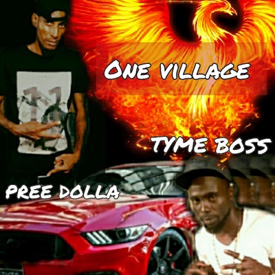 One Village (feat. Tyme boss) - Single