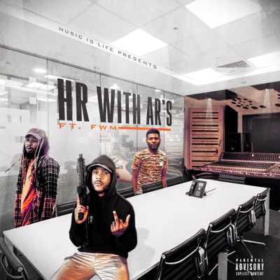 HR With AR'S (feat. FWM) - Single