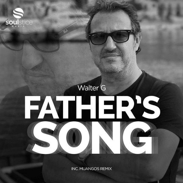 Father's Song (inc. Mijangos Remix) - Single