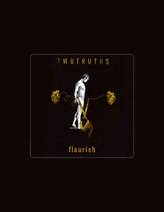 收听 TWOTRUTHS、观看音乐视频、阅读小传、查看巡演日期等 ！