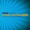 Everlasting God - Brenton Brown lyrics