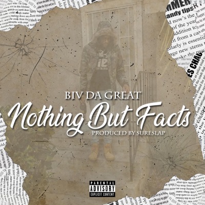 Nothing But Facts (feat. Biv Da Great) - Single