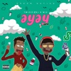 Ay Ay (feat. Dj O'Mix) - Single